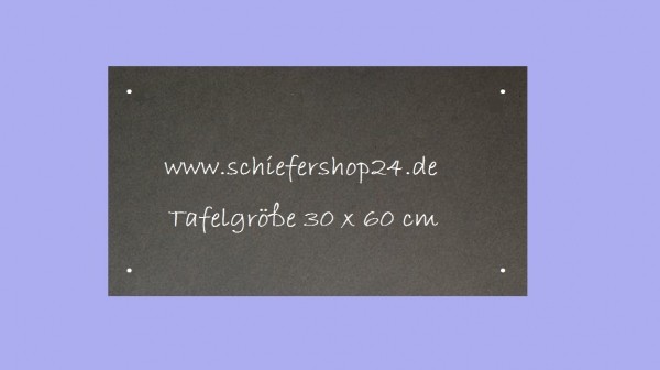 Schieferplatte Wandtafel 30 x 60 x 1 cm